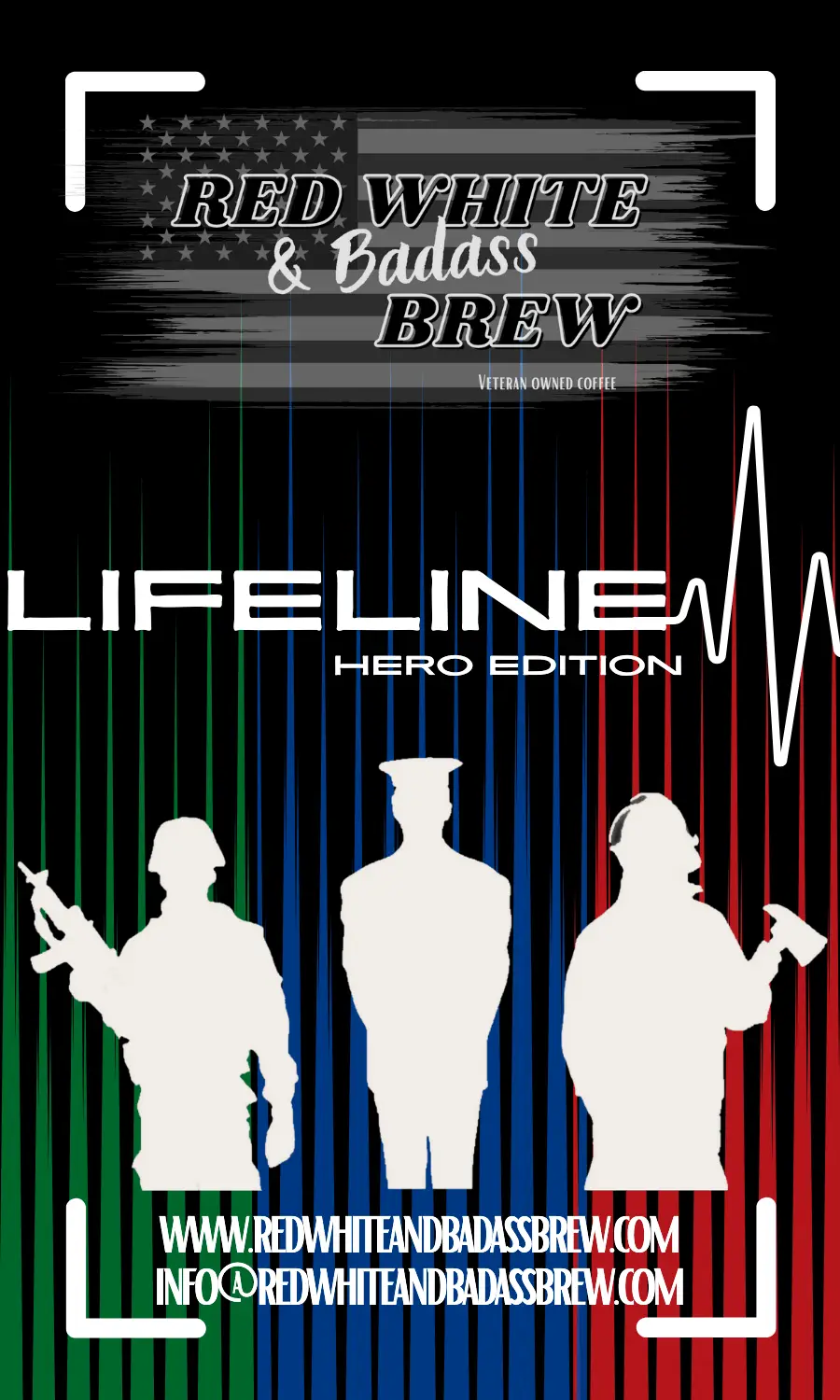 lifeline hero edition Red White and Kickass Brew veteran owned coffee